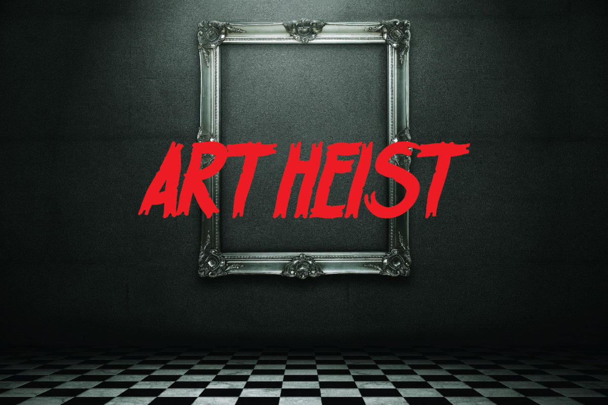 ART HEIST